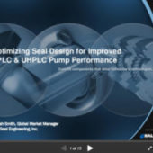 Optimizing HPLC Pump Seal Design for Improved Performance