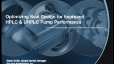 Optimizing HPLC Pump Seal Design for Improved Performance