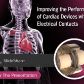 Improving the Performance of Cardiac Devices with Electrical Contacts